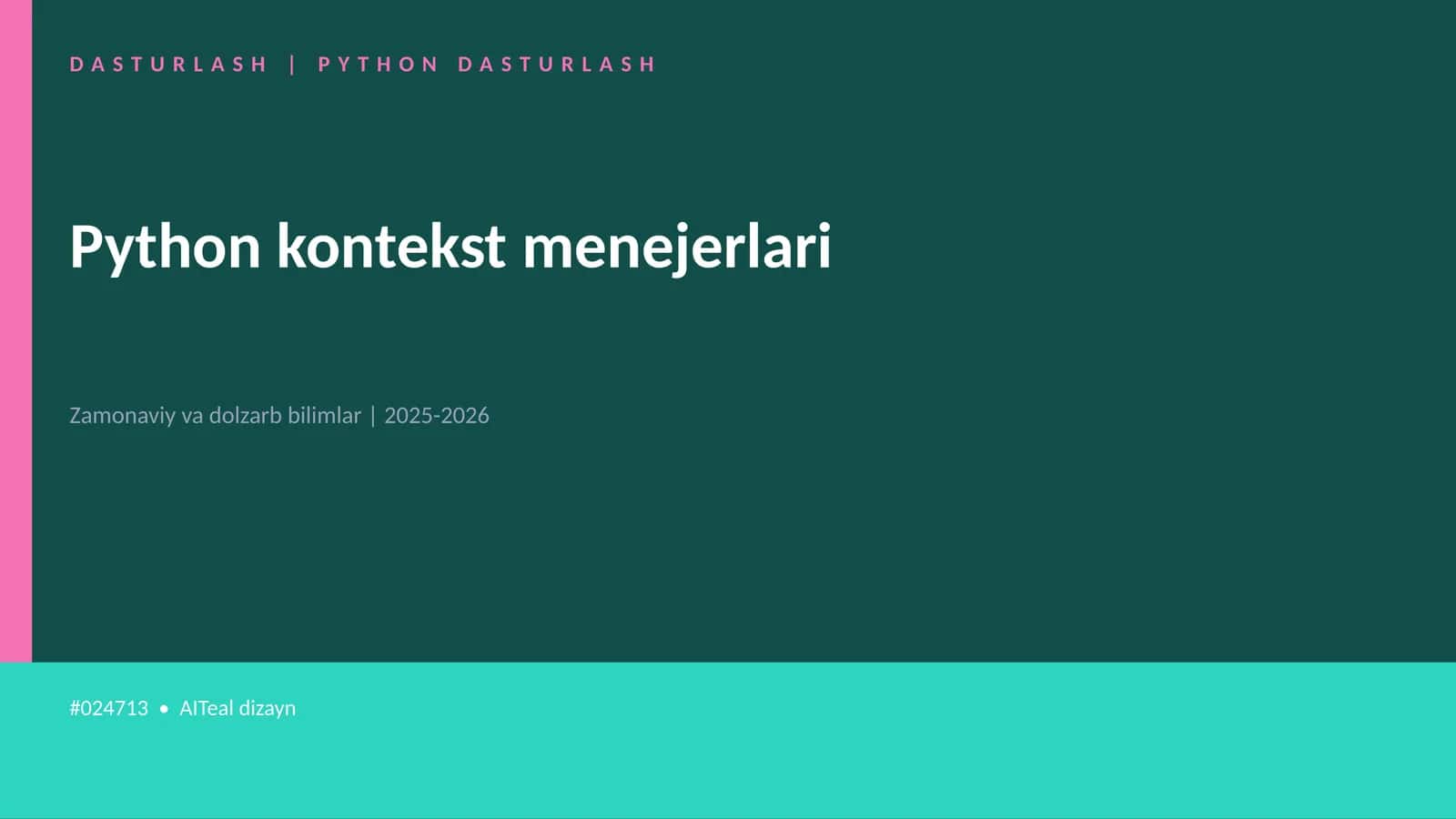 Python kontekst menejerlari 1
