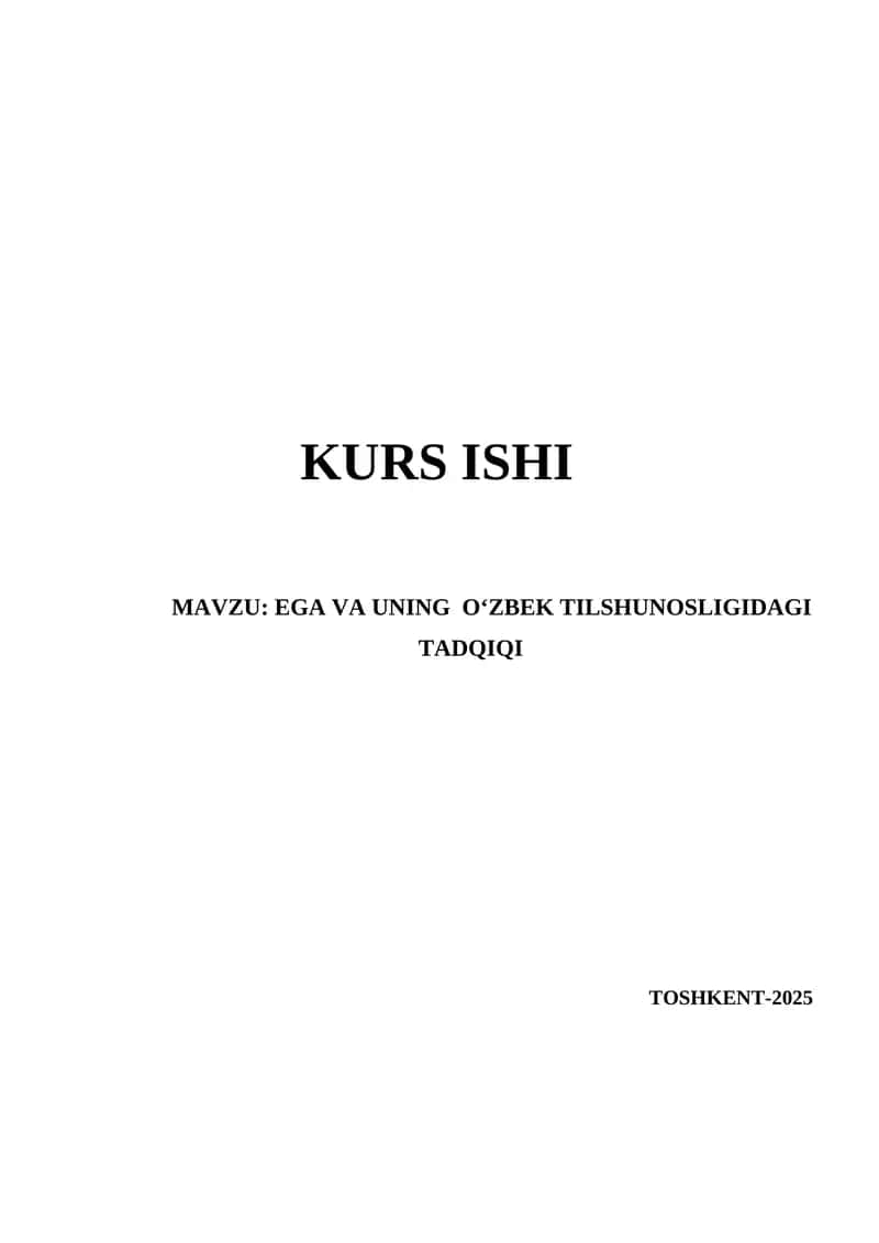 EGA VA UNING OʻZBEK TILSHUNOSLIGIDAGI TADQIQI 1