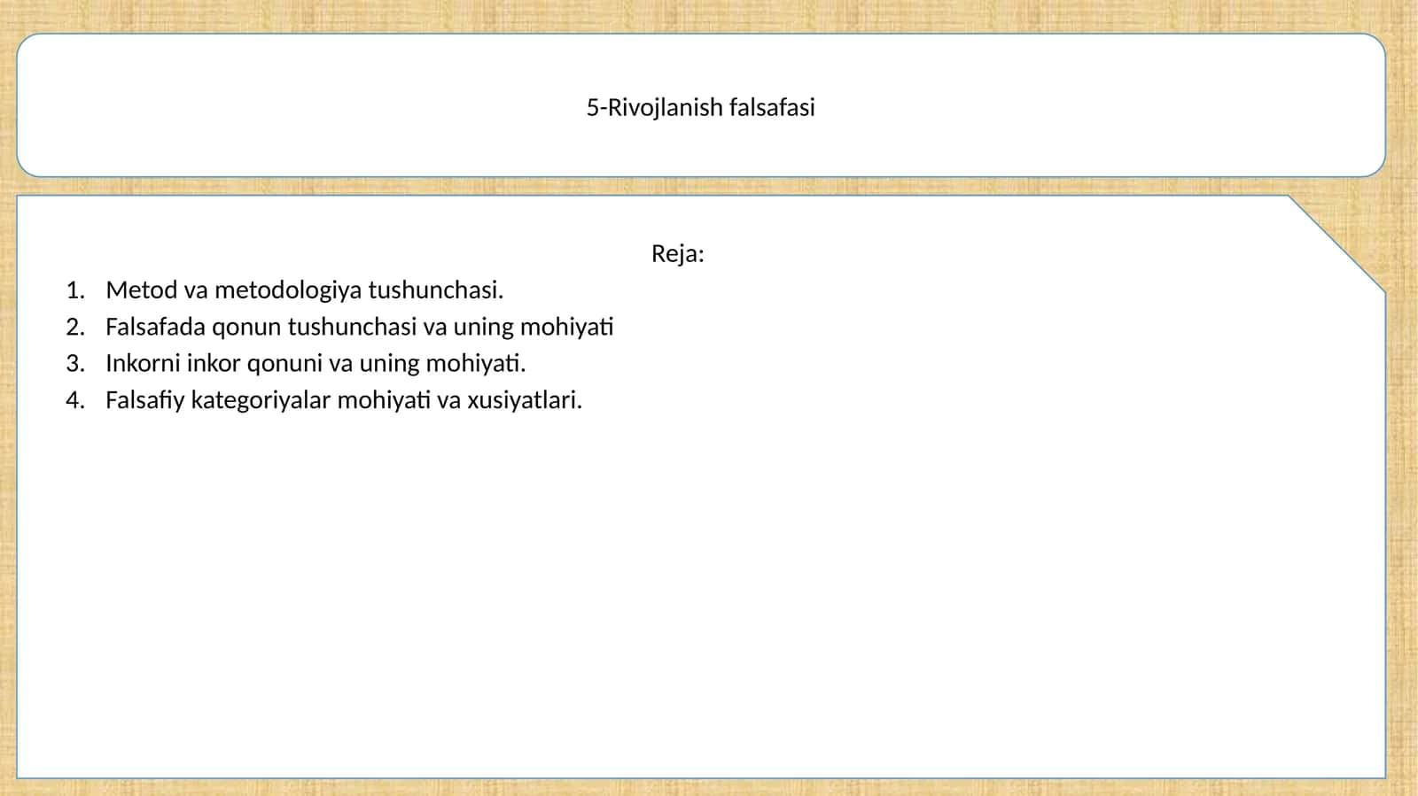 5-Rivojlanish falsafasi 1