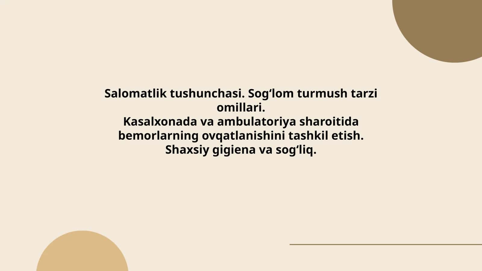 Salomatlik tushunchasi. Sog‘lom turmush tarzi omillari. Kasalxonada va ambulatoriya sharoitida bemorlarning ovqatlanishini tashkil etish. Shaxsiy gigiena va sog‘liq 1