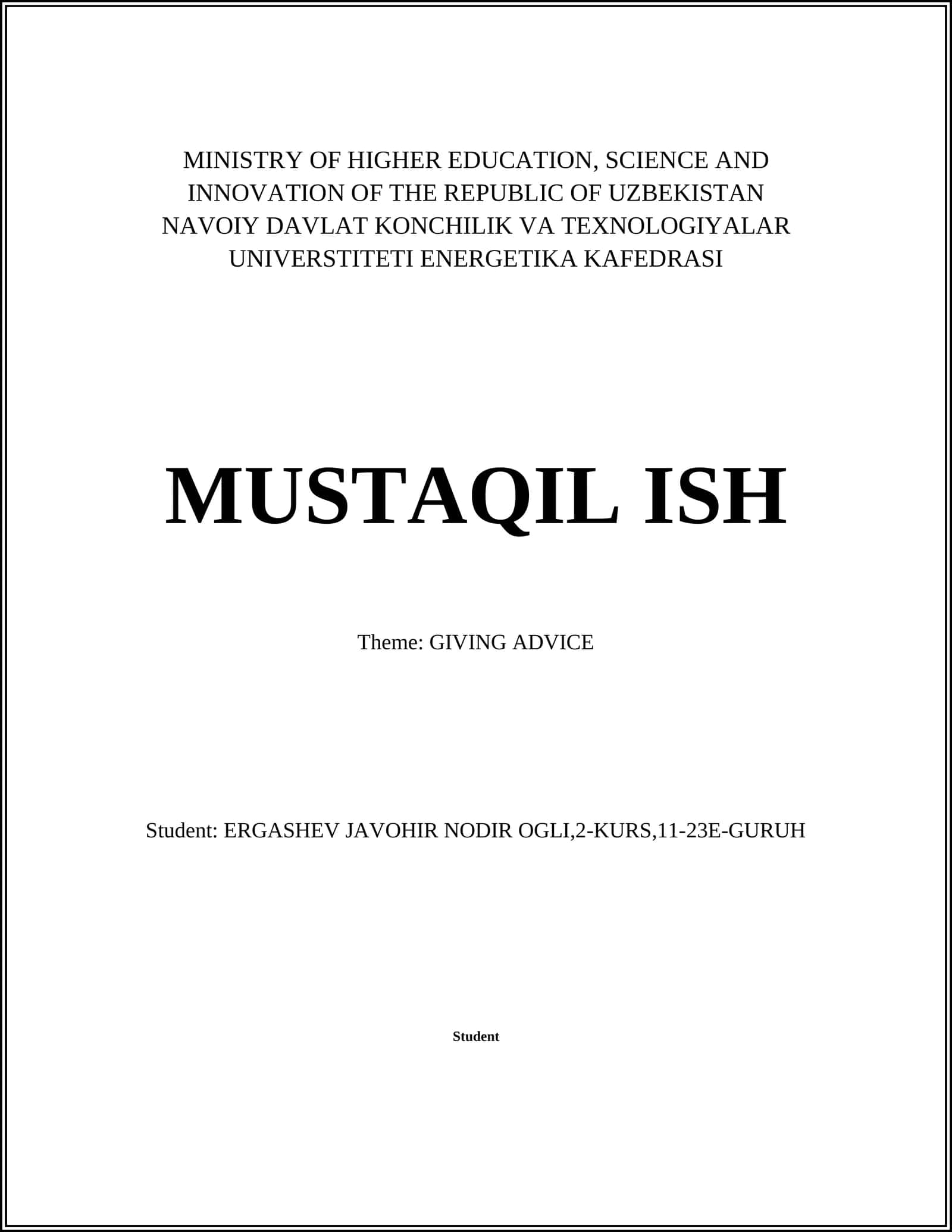 MUSTAQIL ISH - GIVING ADVICE 1