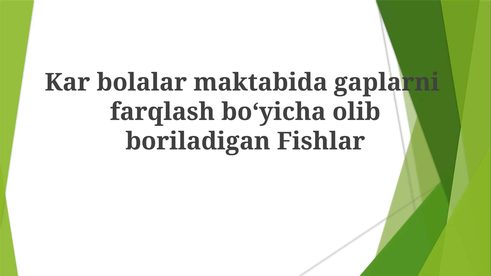 KarbolalarmaktabidagaplarnifarqlashboʻyichaolibboriladiganFishlar 1