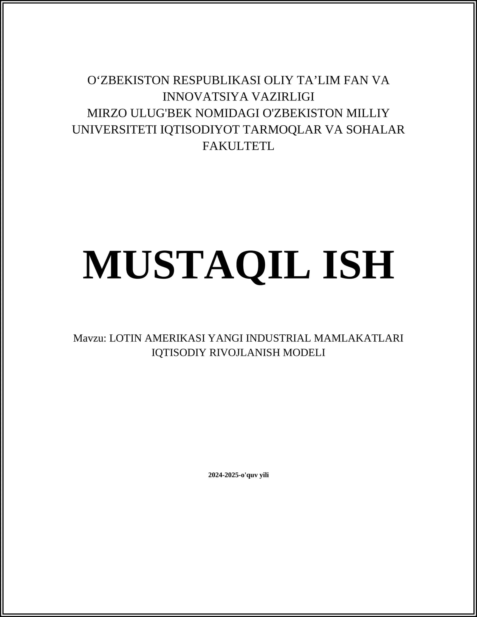 LOTIN AMERIKASI YANGI INDUSTRIAL MAMLAKATLARI IQTISODIY RIVOJLANISH MODELI 1