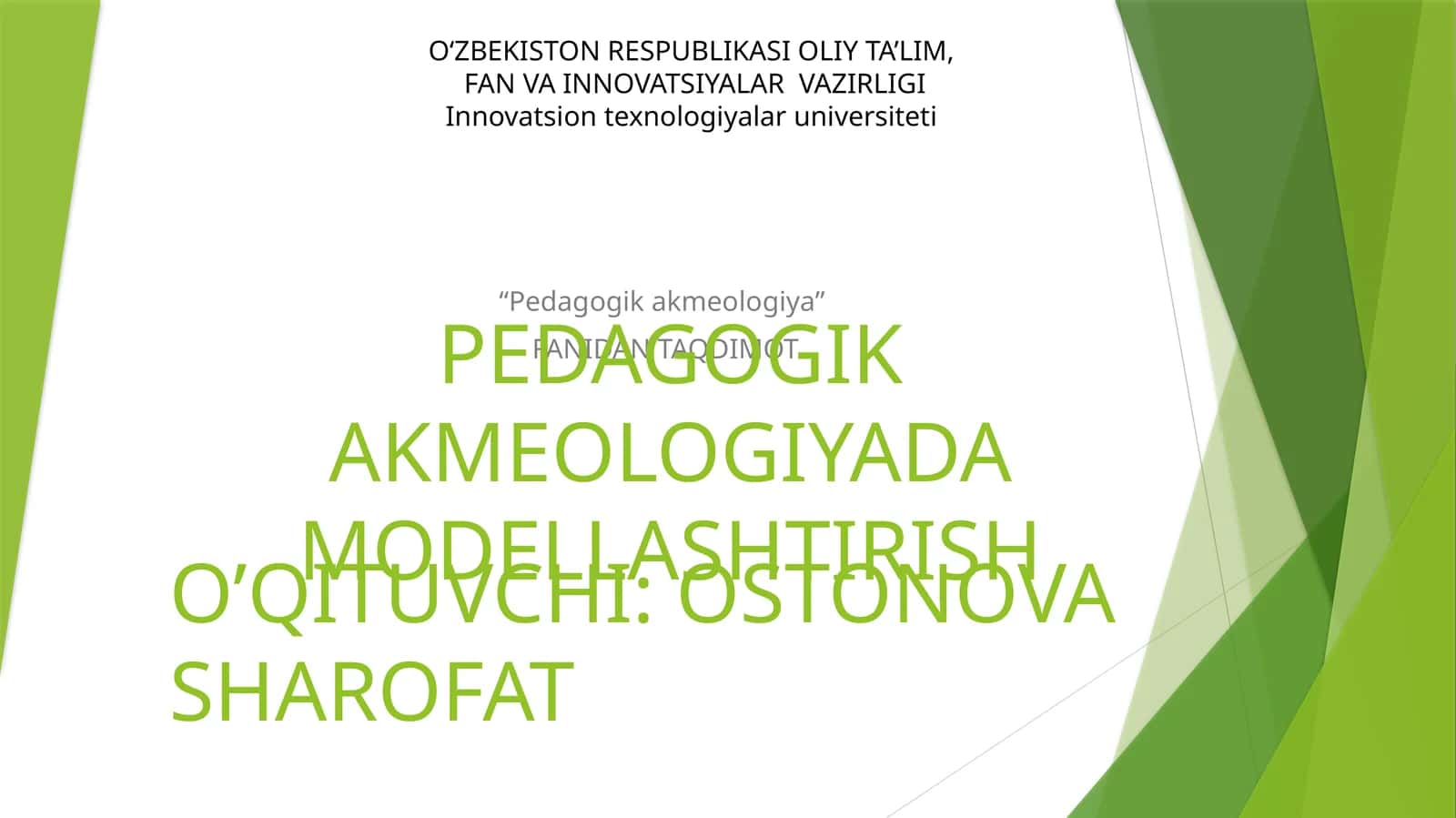 PEDAGOGIK AKMEOLOGIYADA MODELLASHTIRISH 1