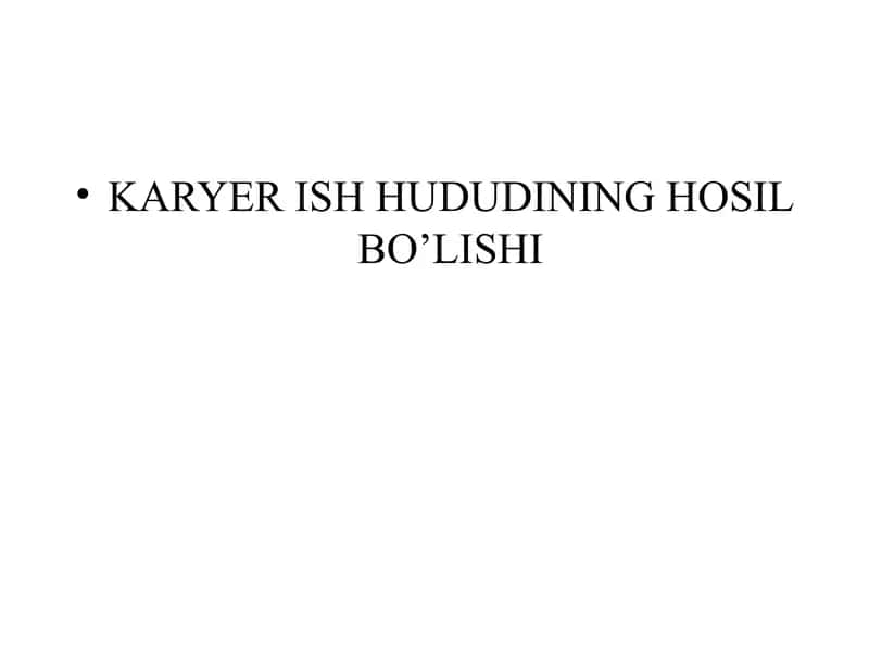 KARYER ISH HUDUDINING HOSIL BO’LISHI 1