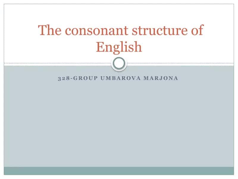 The consonant structure of English 1