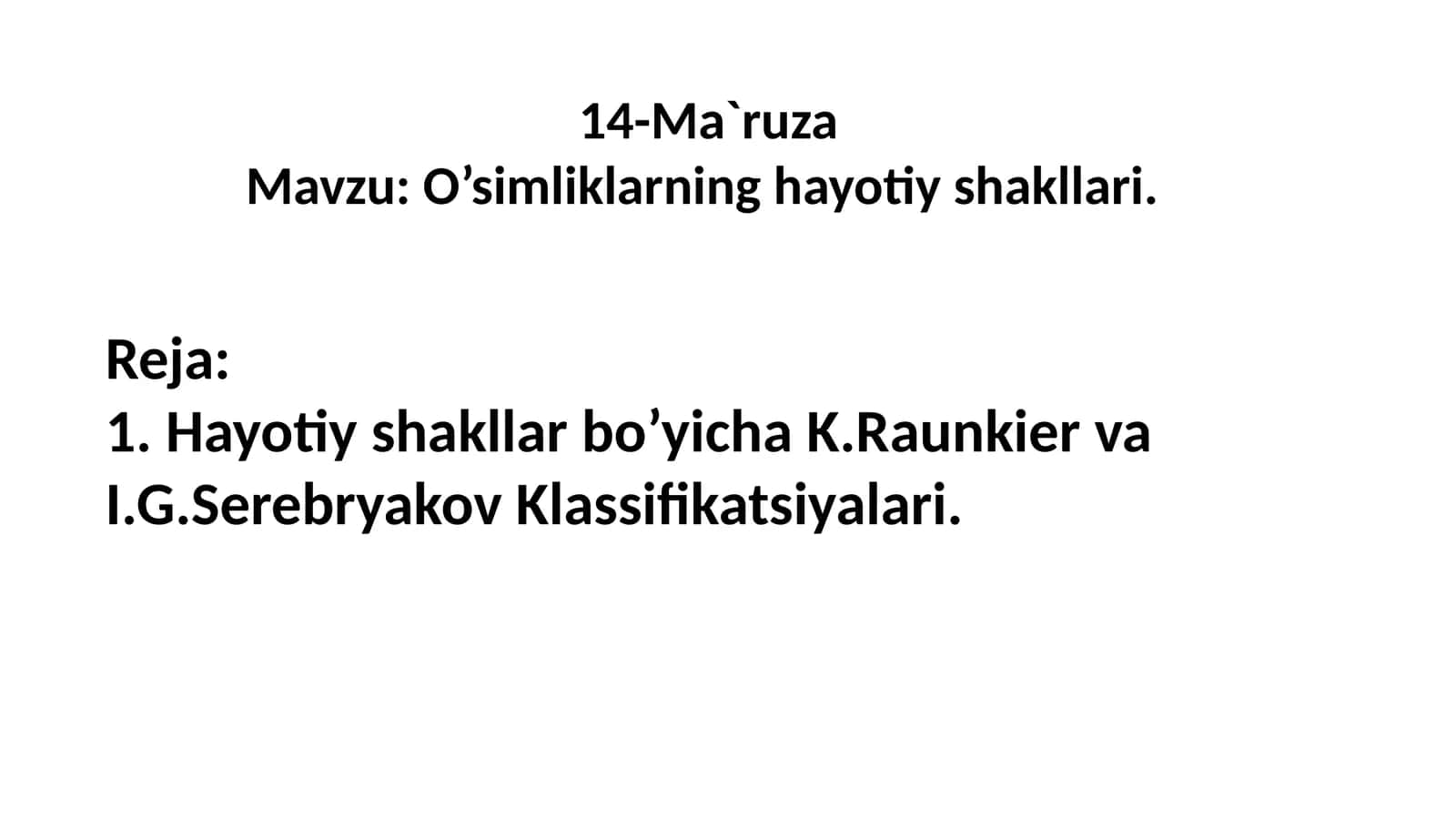O’simliklarning hayotiy shakllari 1