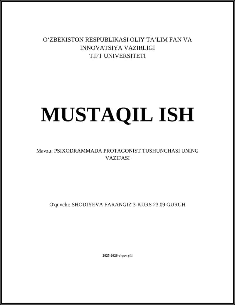 PSIXODRAMMADA PROTAGONIST TUSHUNCHASI UNING VAZIFASI 1
