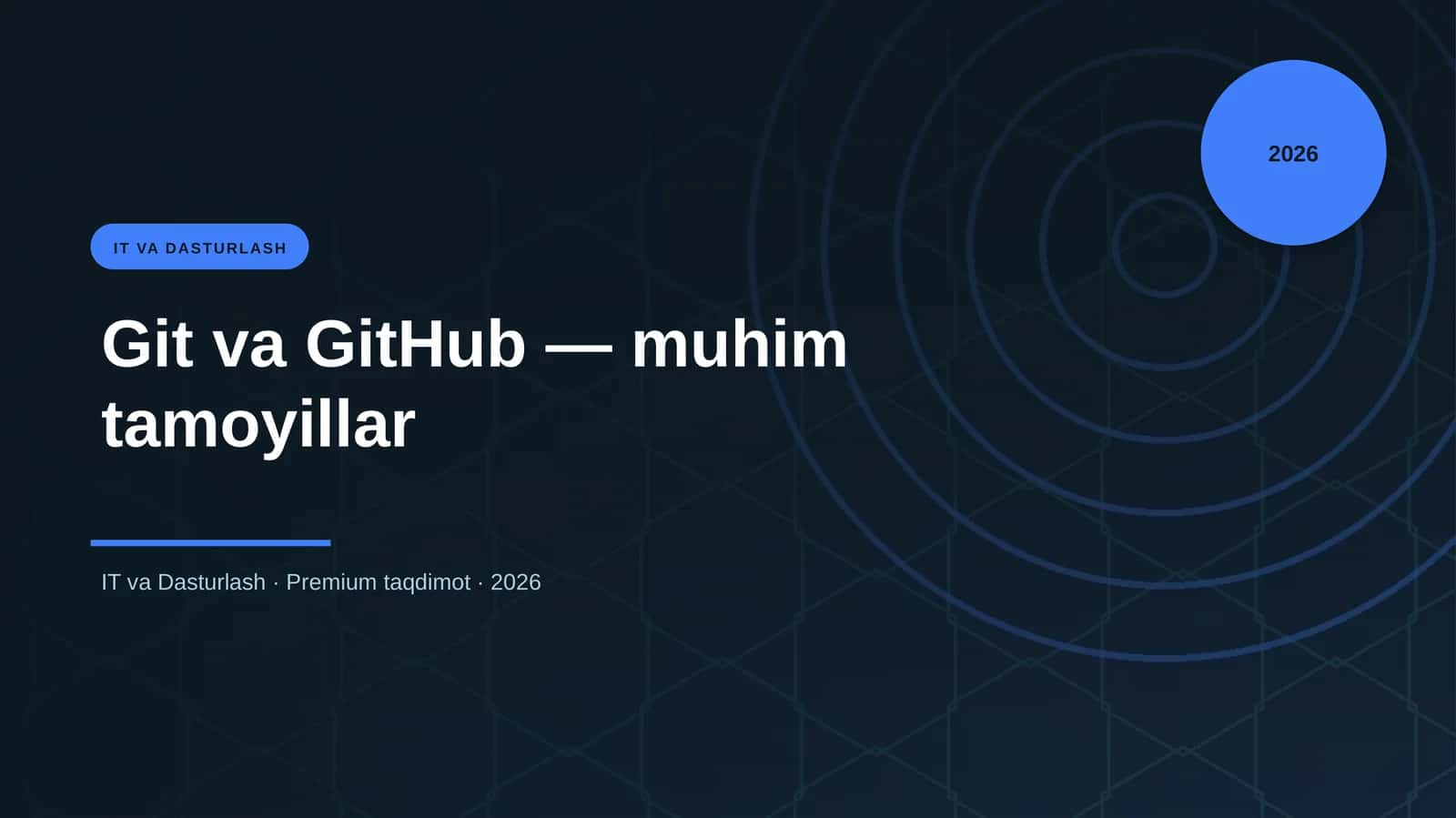 Git va GitHub — muhim tamoyillar 1