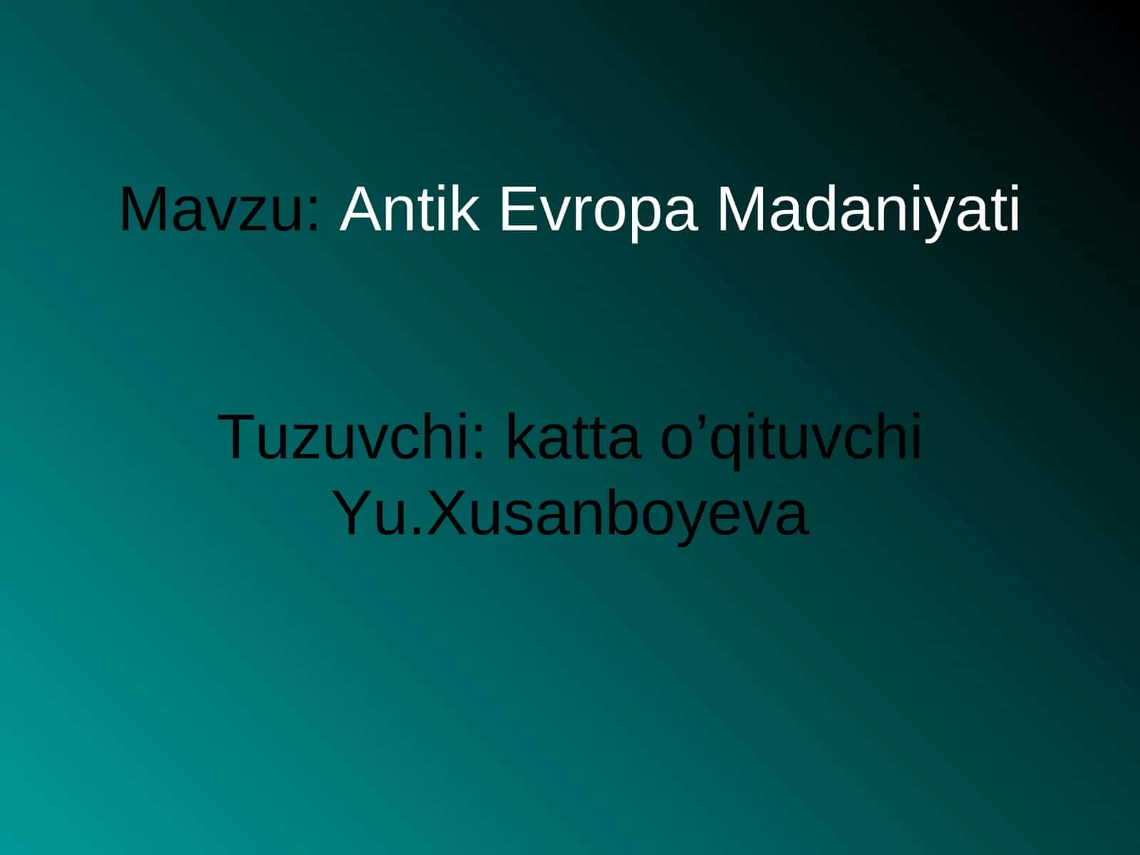 Antik Evropa Madaniyati 1
