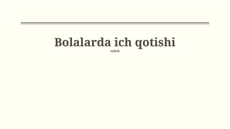 Bolalarda ich qotishi 1
