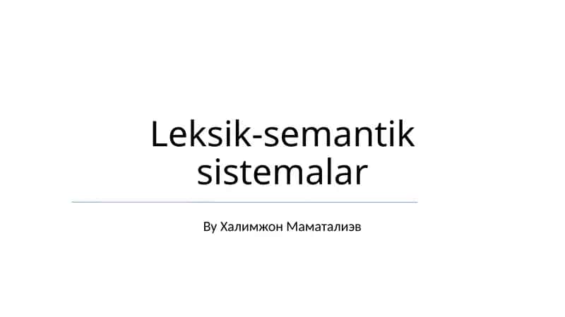 Leksik-semantik sistemalar 1