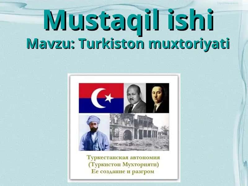 Turkiston muxtoriyati 1