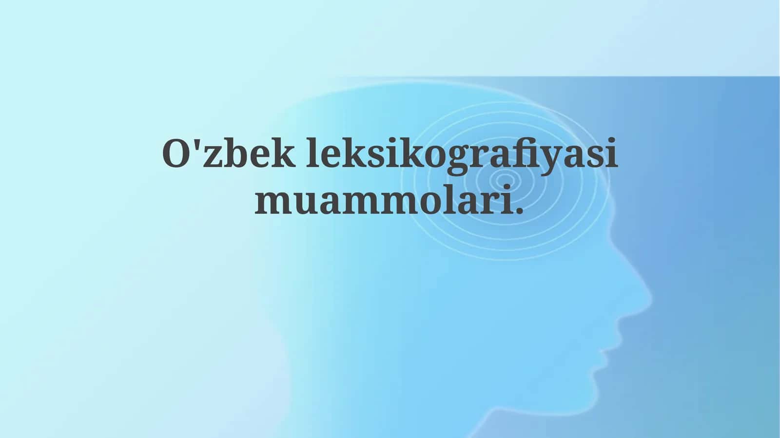 O'zbek leksikografiyasimuammolari 1