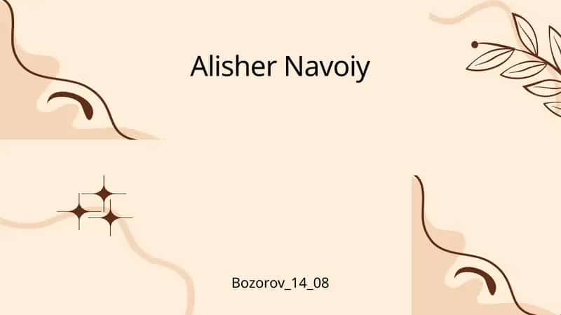 Alisher Navoiyning hayoti va ijodi 1