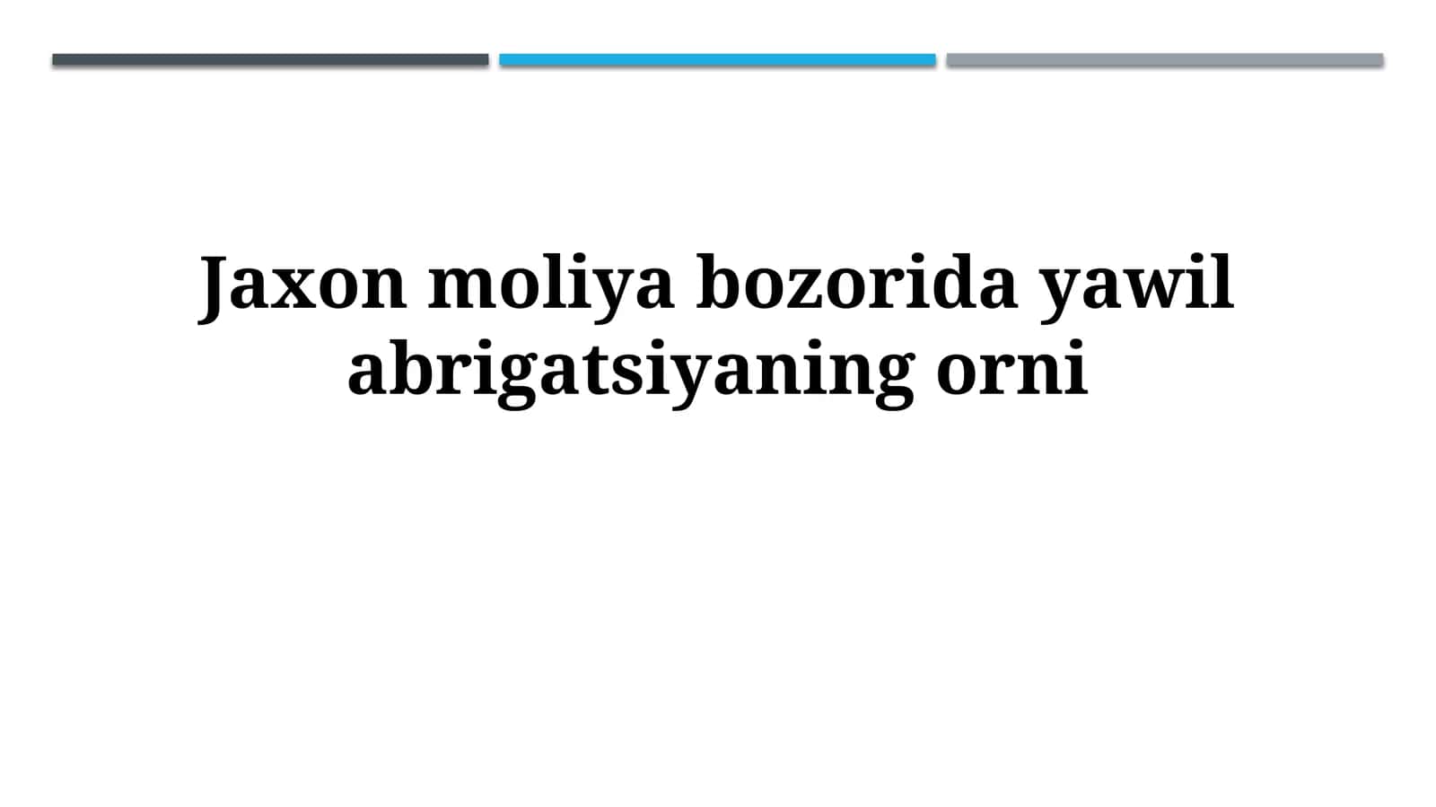 Jaxon moliya bozorida yawilabrigatsiyaningorni 1
