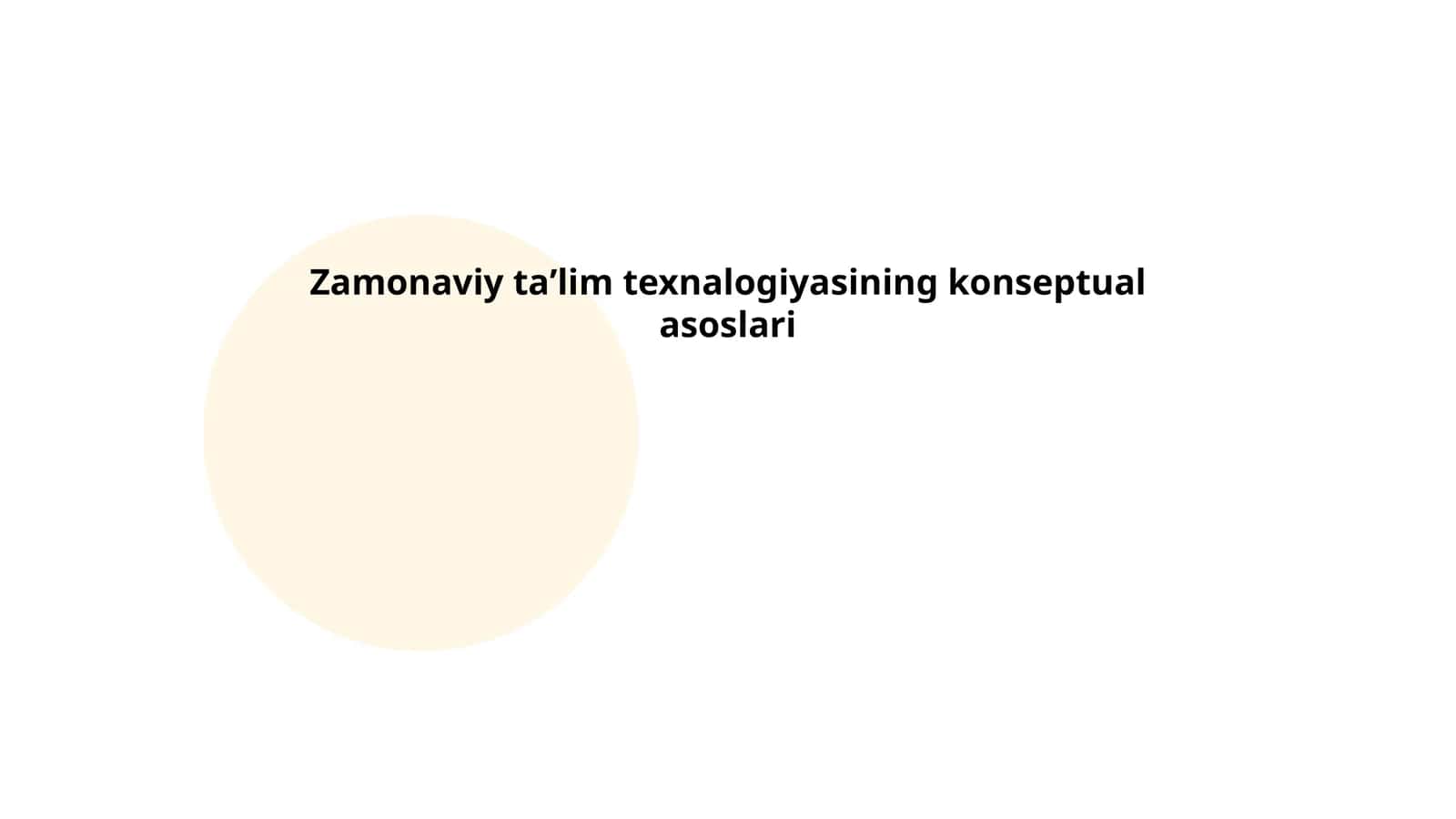 Zamonaviy taʼlim texnalogiyasining konseptual asoslari 1