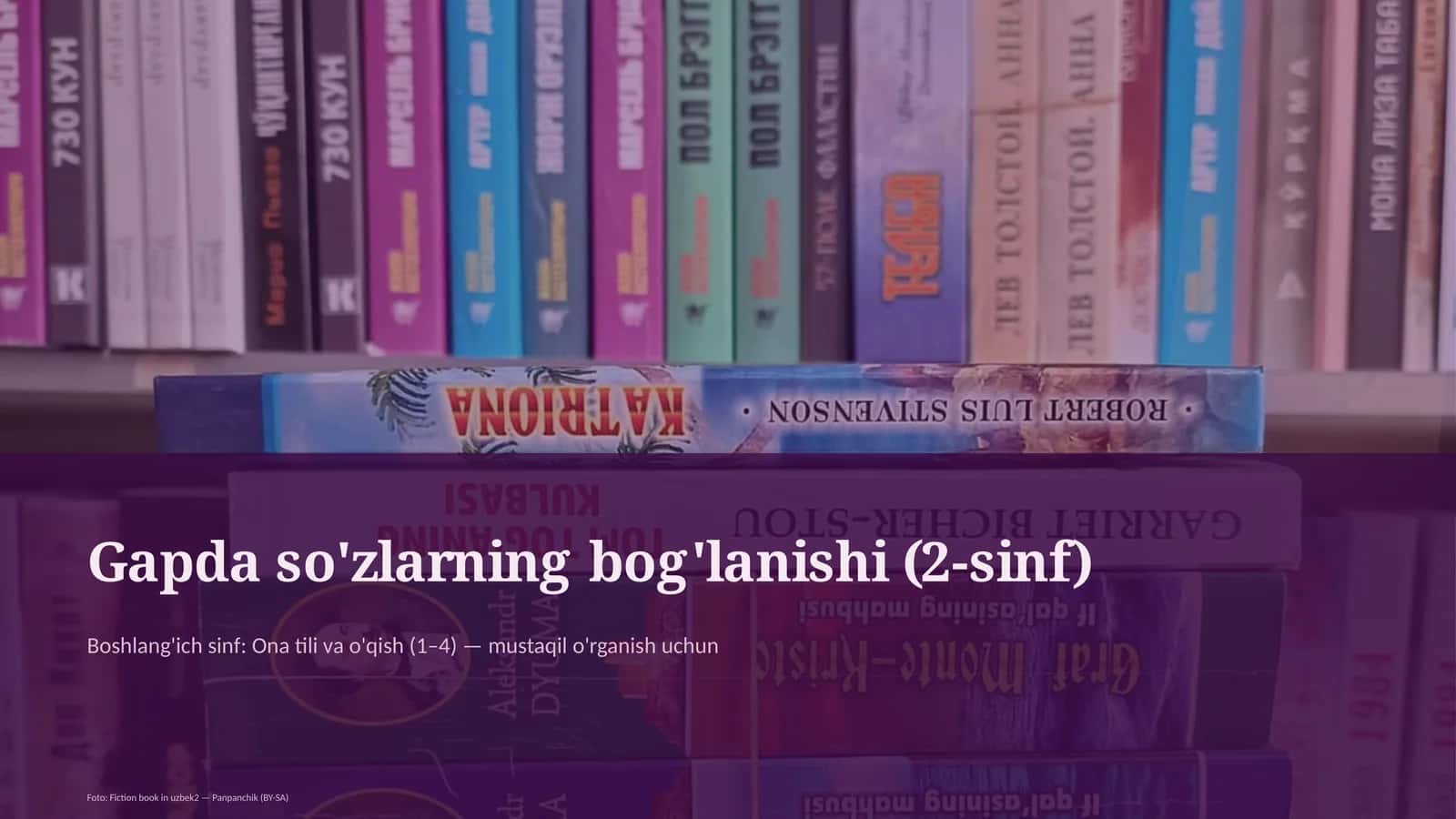 Gapda so'zlarning bog'lanishi (2-sinf) 1