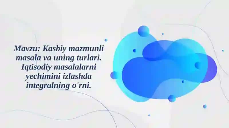 Kasbiy mazmunli masala va uning turlari