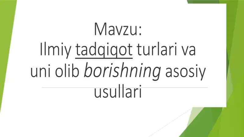 ilmiy tatqiqotning turlari 1
