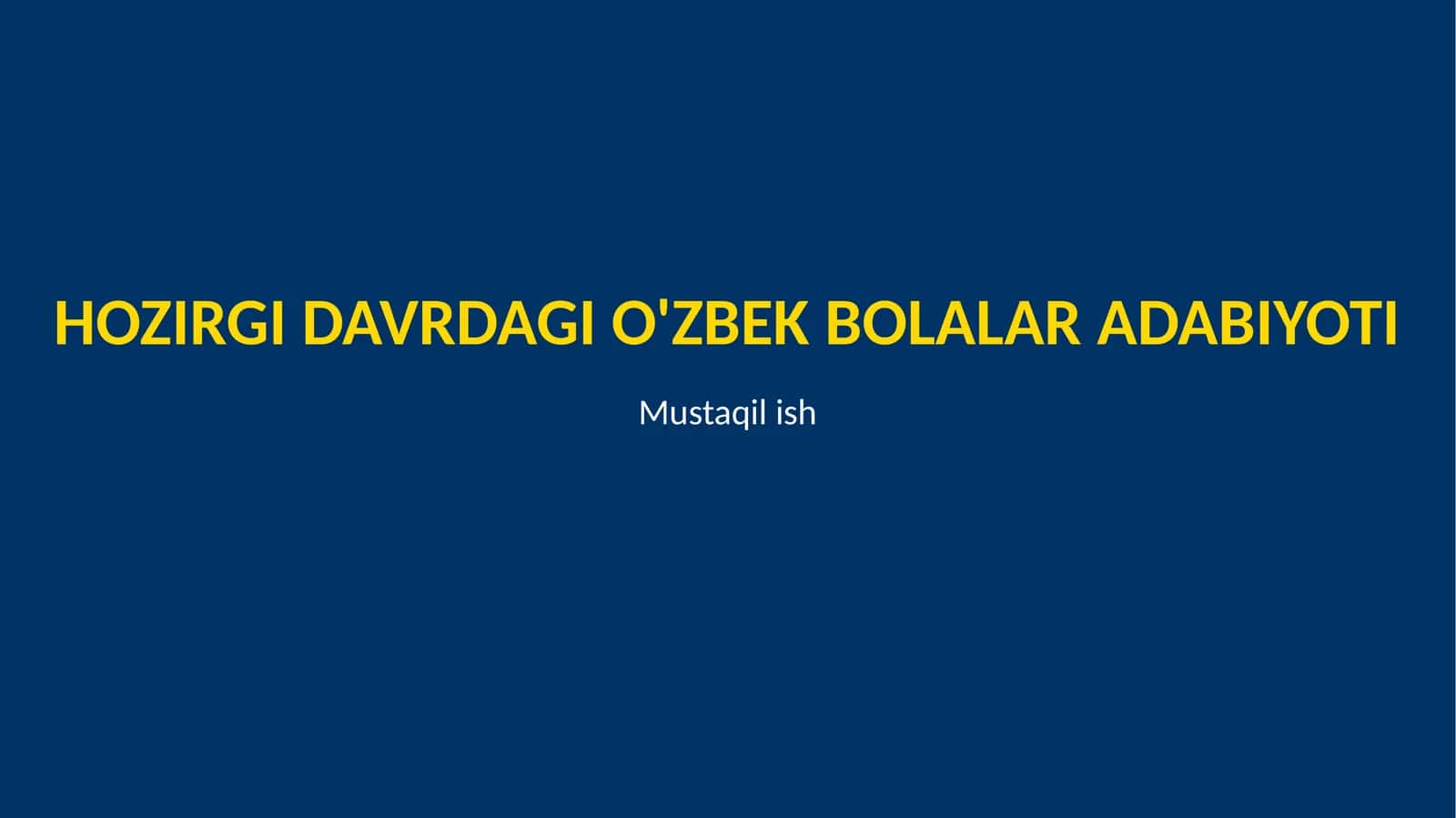 O'zbek bolalar adabiyoti 1