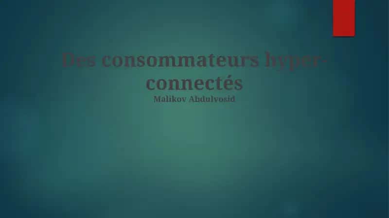 Les Consommateurs Hyperconnectés 1