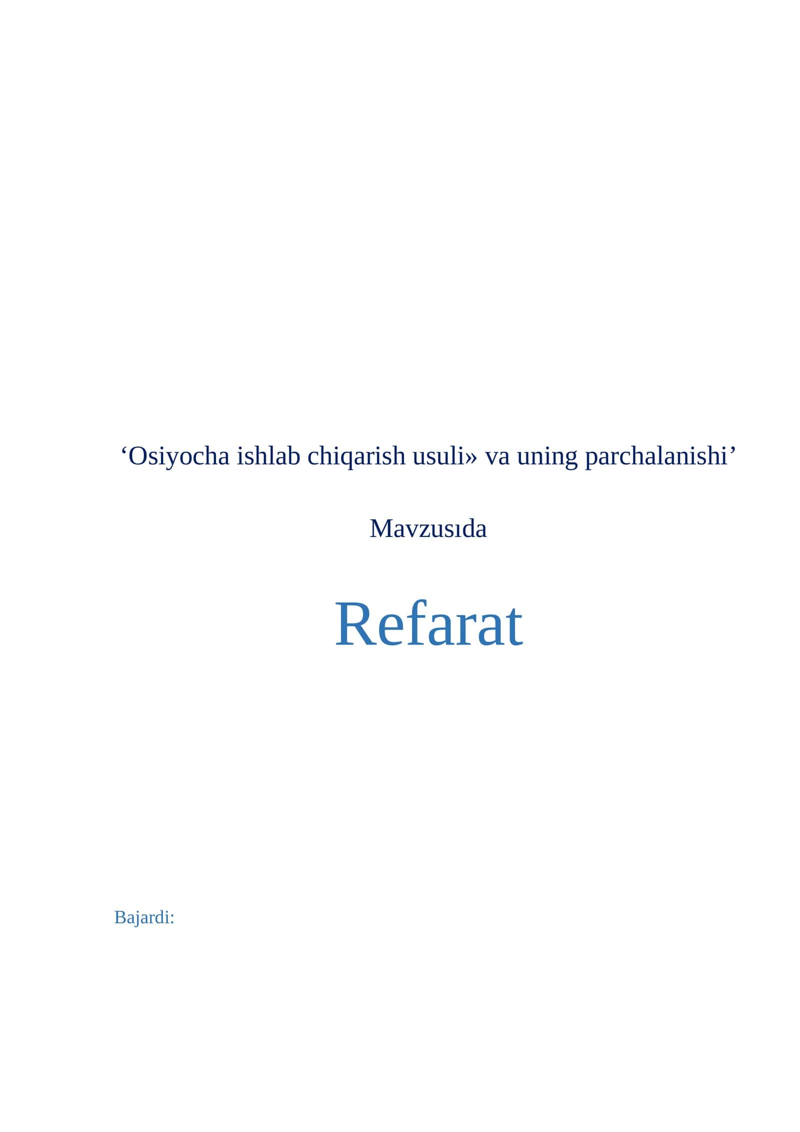 Osiyocha ishlab chiqarish usuli» va uning parchalanishi 1