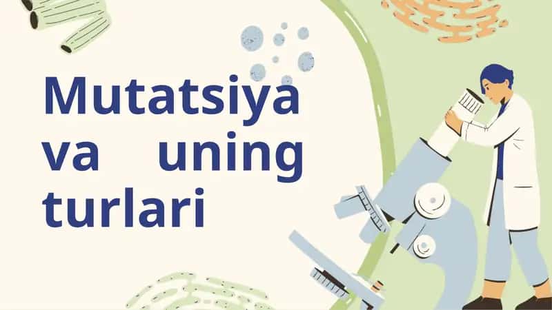 Mutatsiya va uning turlari 1
