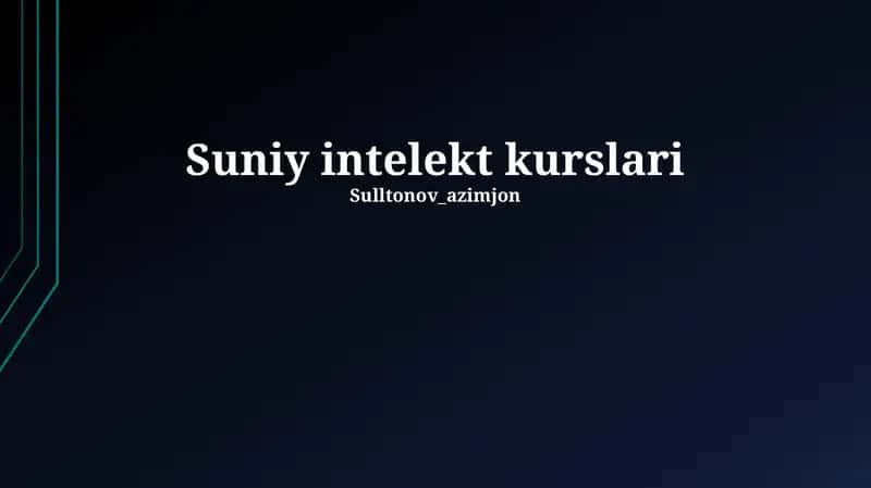 Sun'iy intellekt kurslari 1
