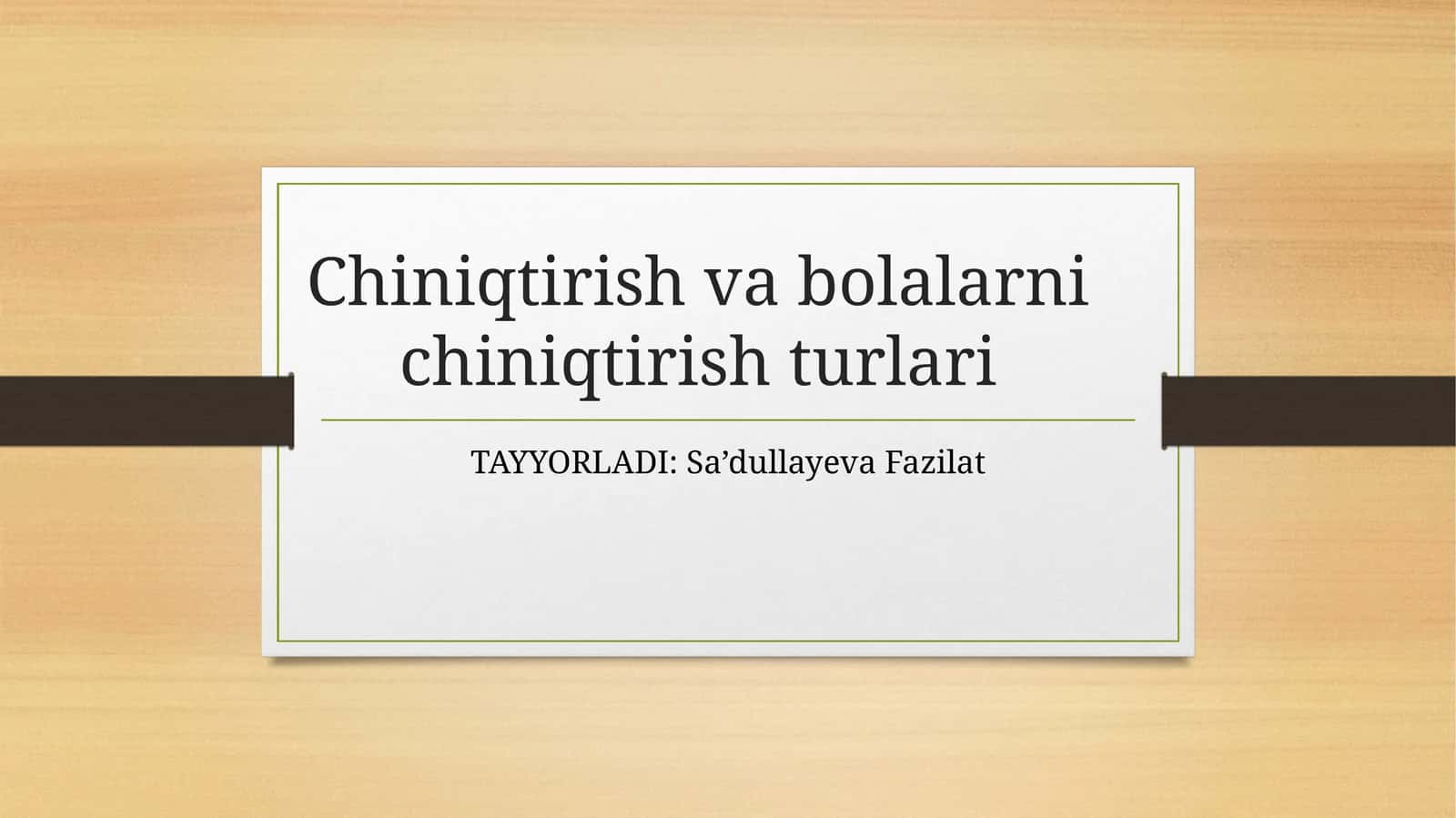Chiniqtirish va bolalarni chiniqtirish turlari 1
