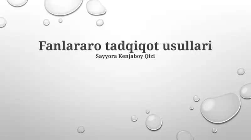 Fanlararo tadqiqot usullari 1