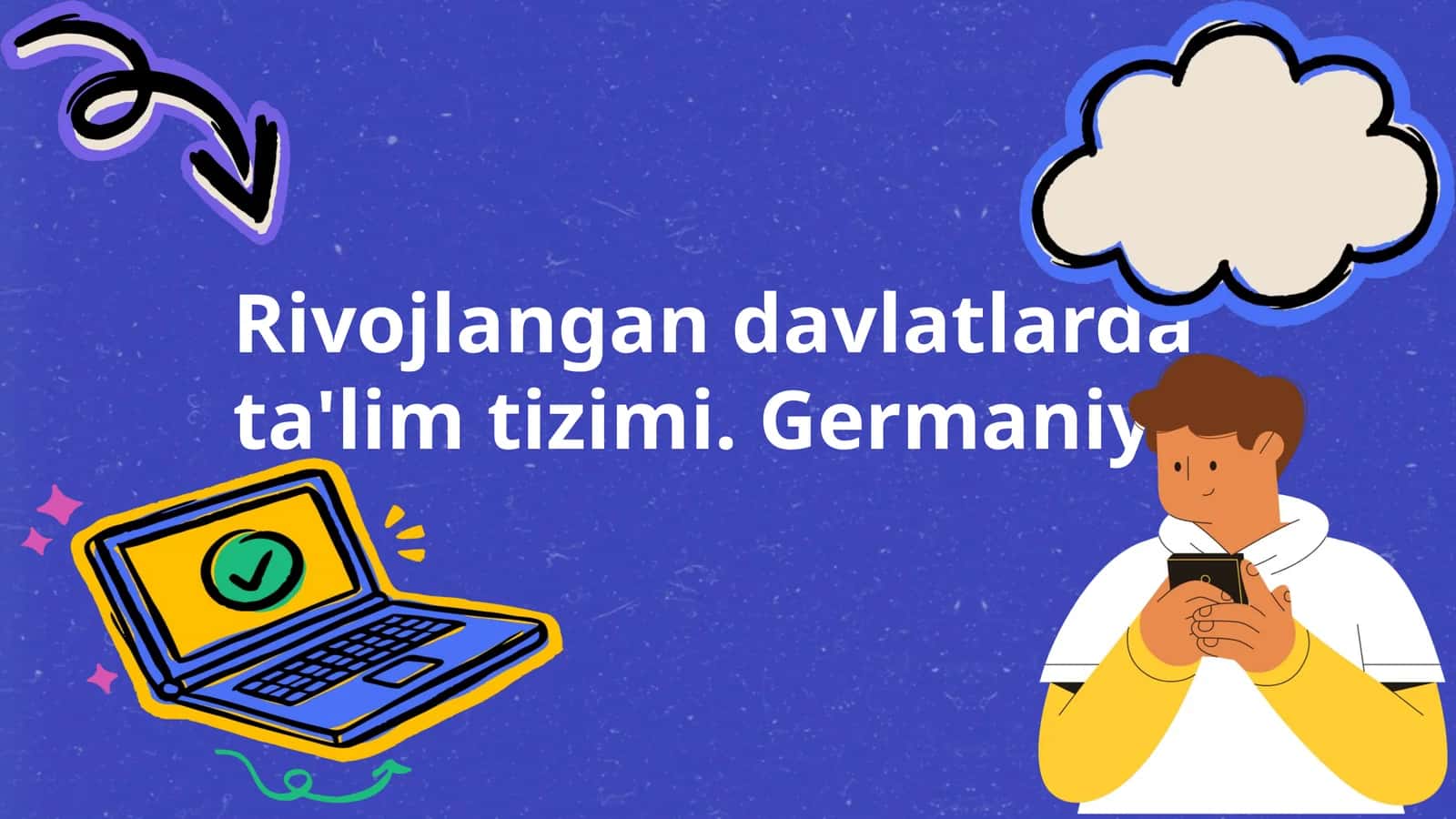 Rivojlangan davlatlarda ta'lim tizimi. Germaniya. 1
