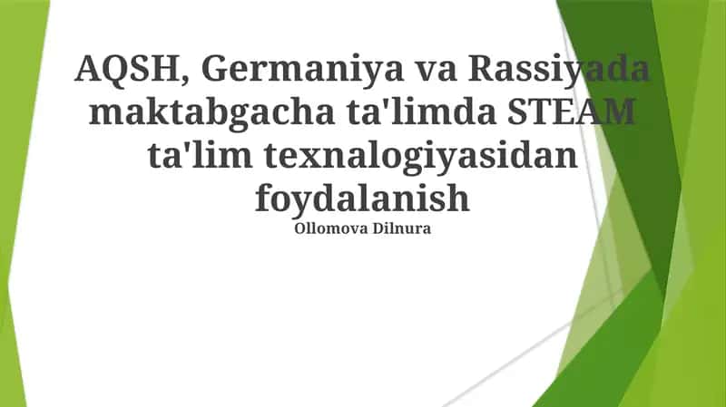 STEAM ta'lim texnalogiyasi 1