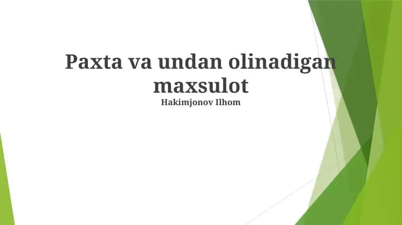 Paxta va undan olinadigan maxsulot 1