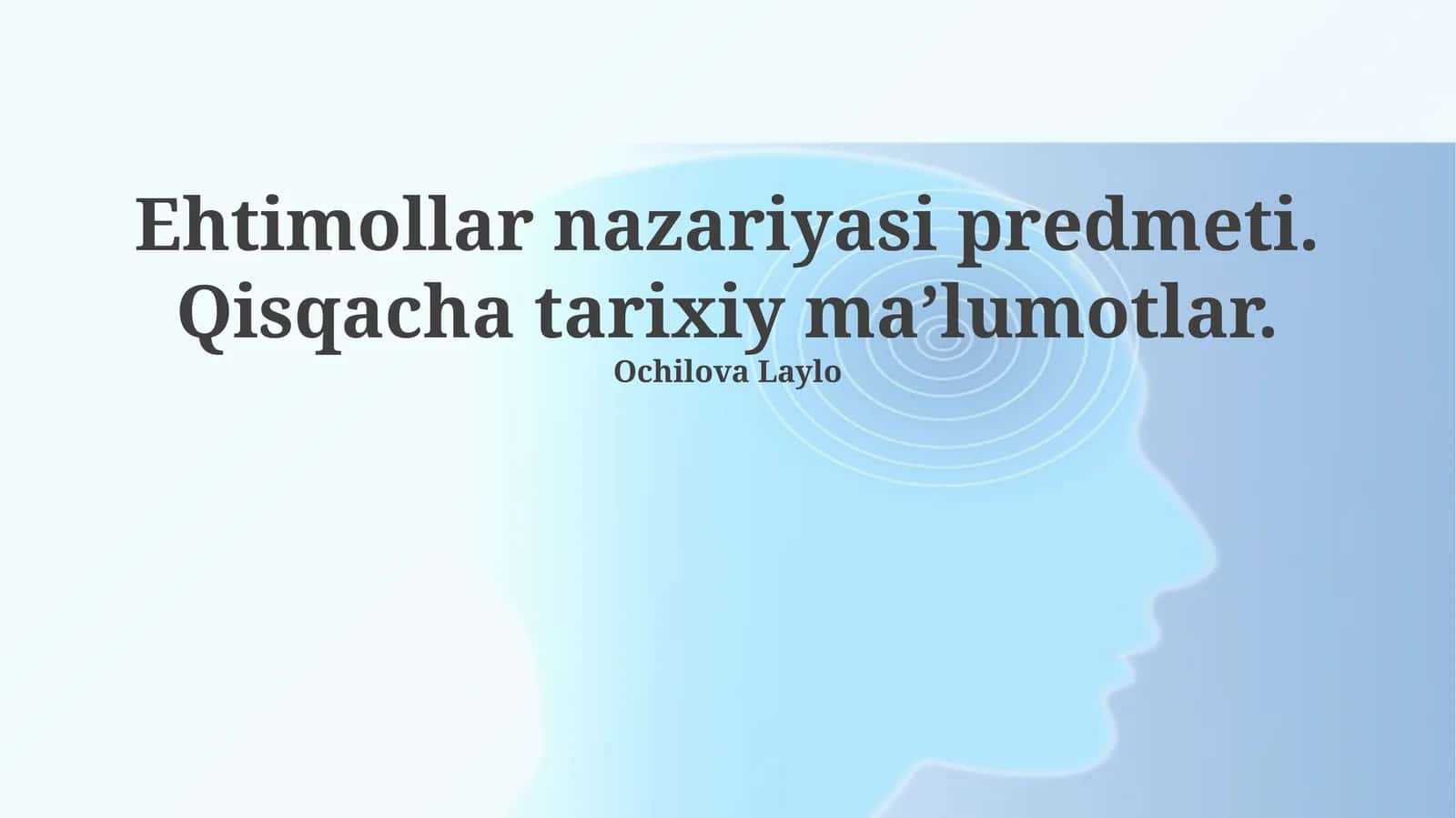 Ehtimollar nazariyasi predmeti. Qisqacha tarixiy ma’lumotlar 1