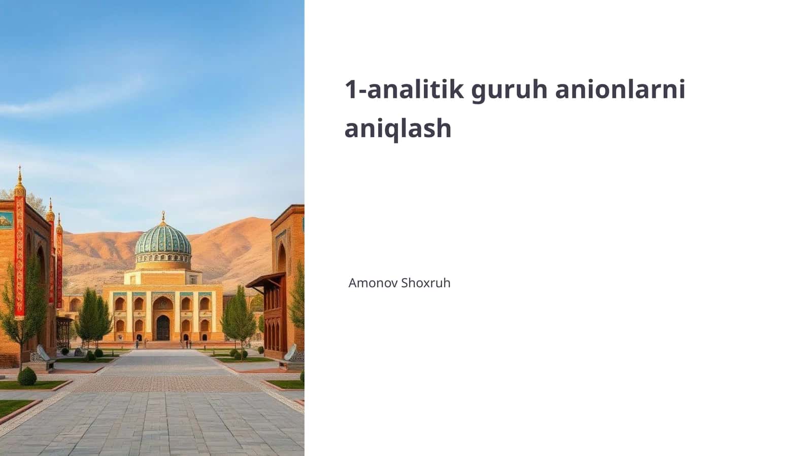 Analitik guruh anionlarni aniqlash 1