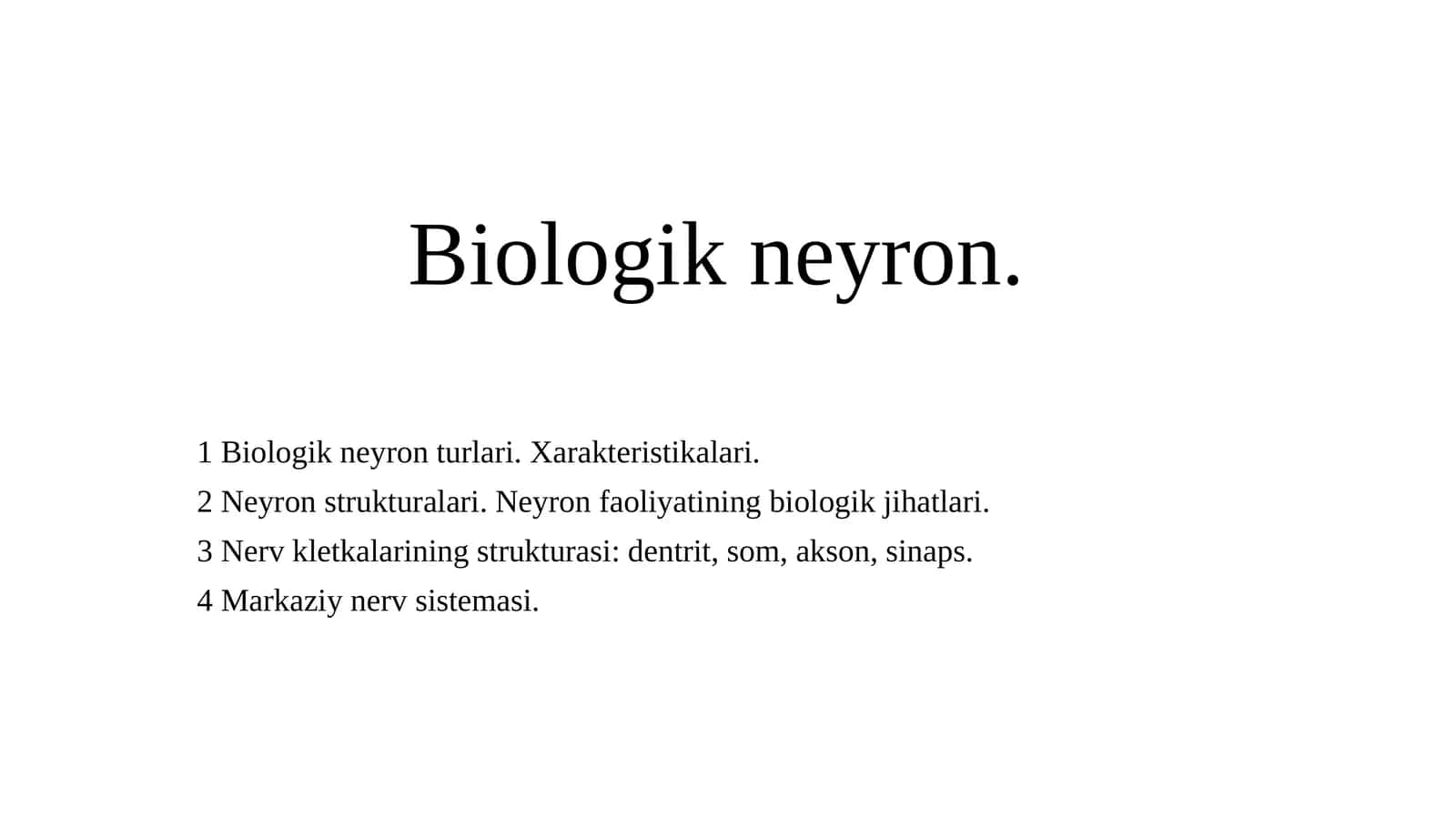 Biologik neyron 1