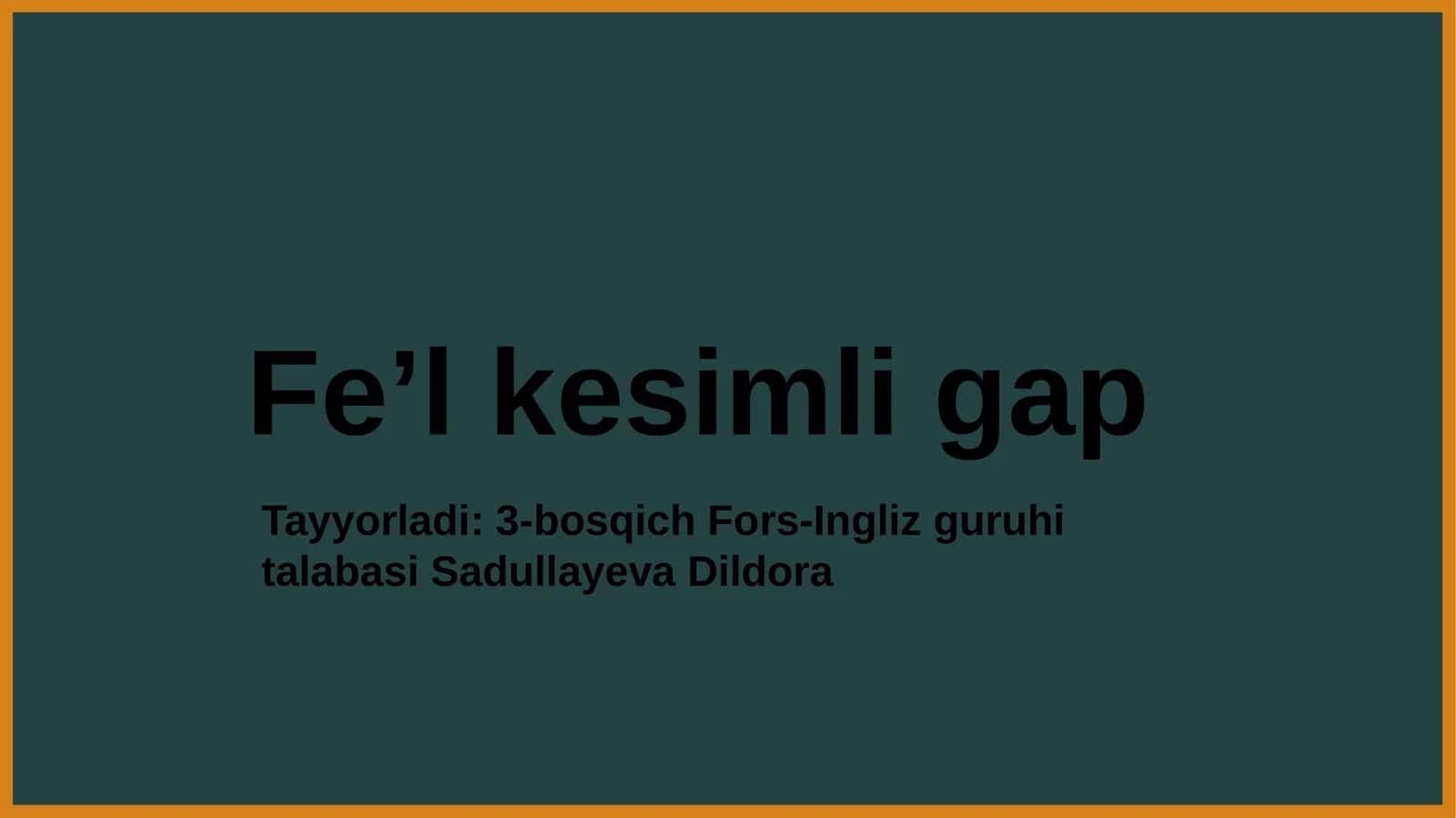 Fe’l kesimli gap 1
