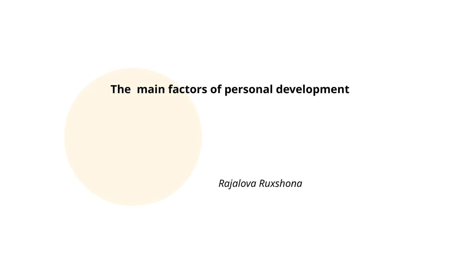 The main factors of personal development 1