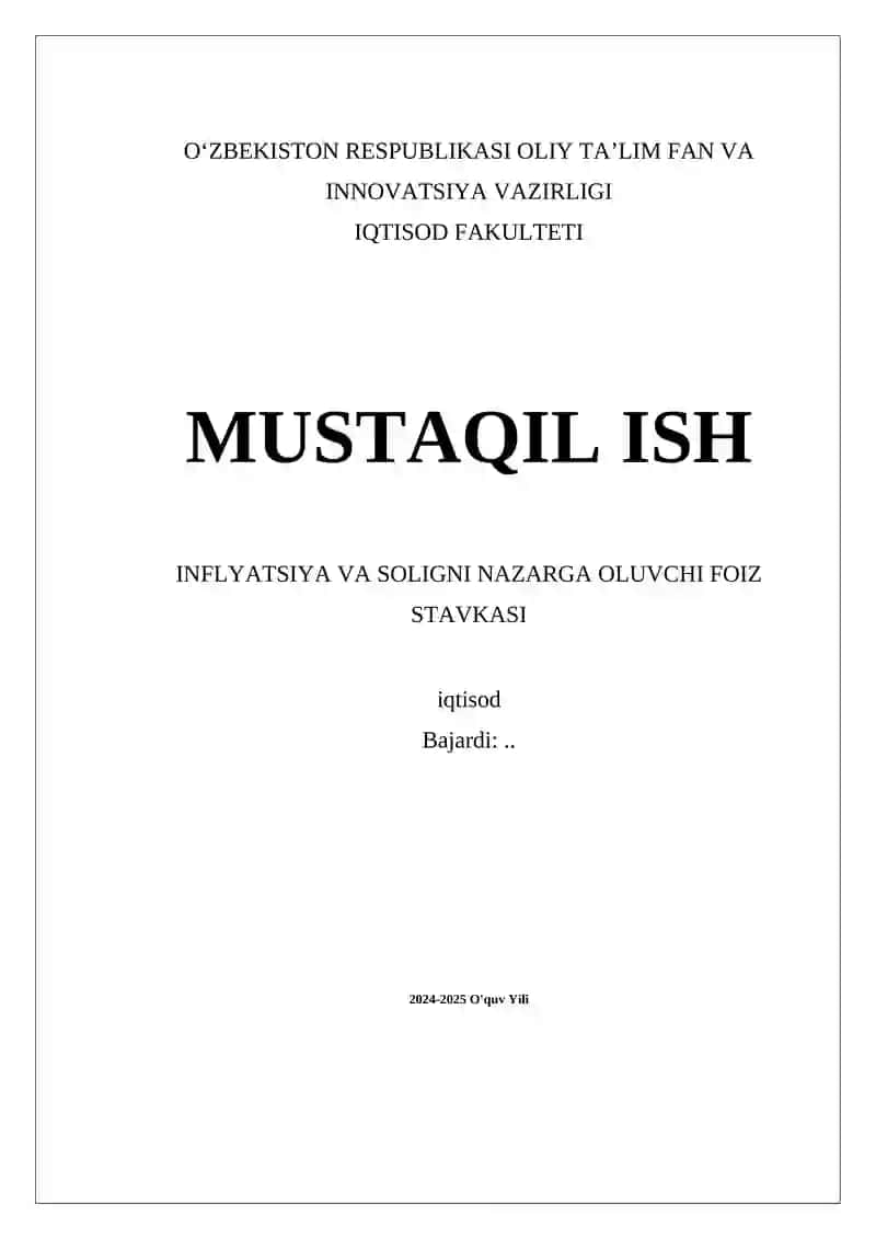 Inflyatsiya va Solig'ni Nazarga Oluvchi Foiz Stavkasi