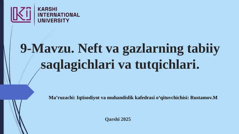 Neftvagazlarning tabiiy saqlagichlari va tutqichlari 1
