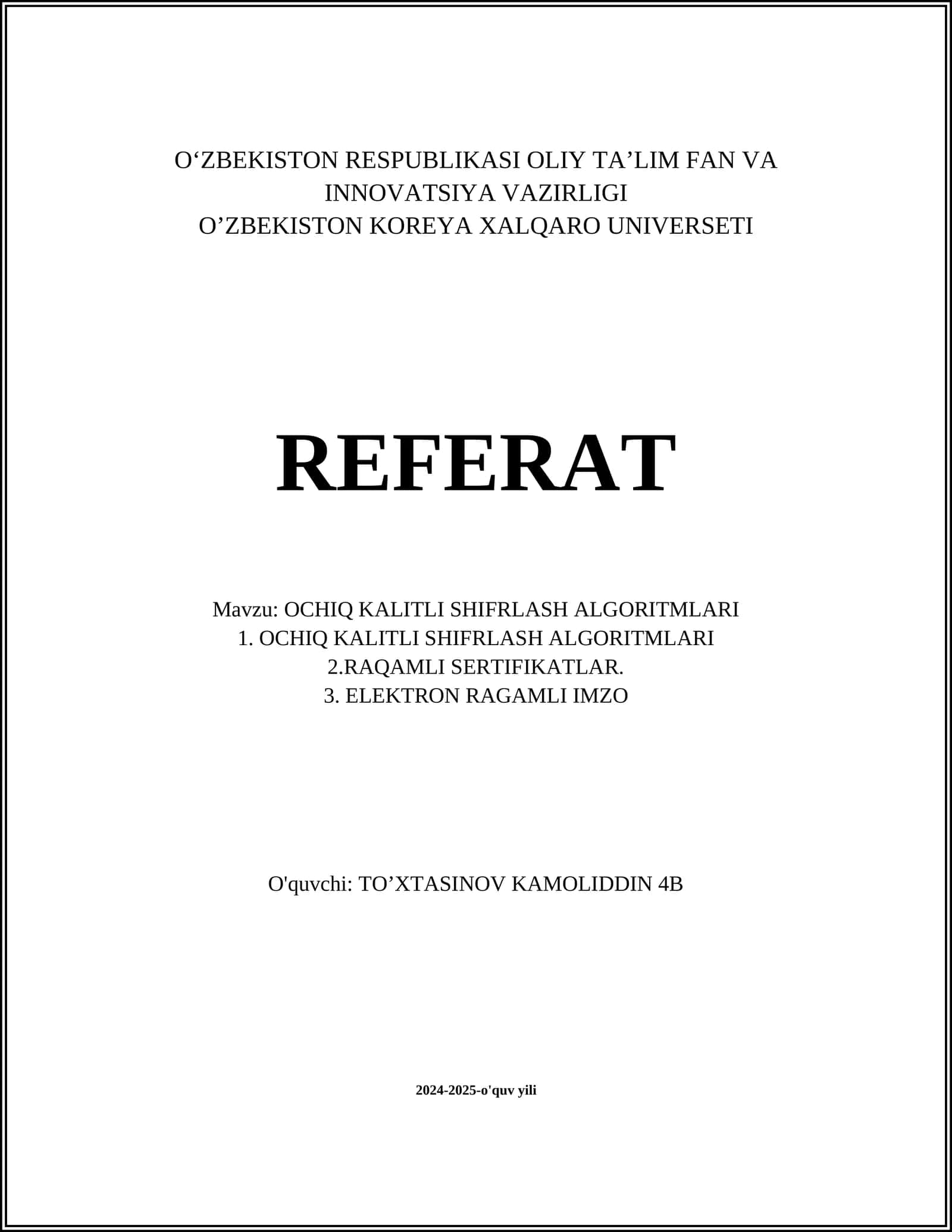 OCHIQ KALITLI SHIFRLASH ALGORITMLARI 1