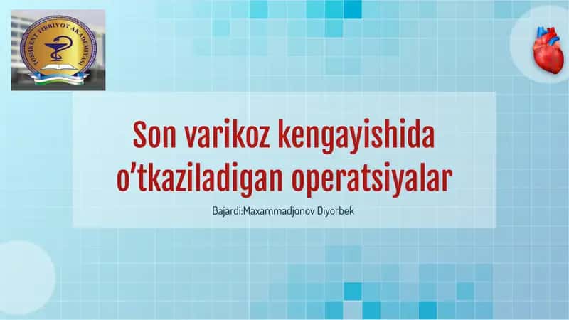 Sonvarikoz kengayishida o‘tkaziladigan operatsiyalar 1