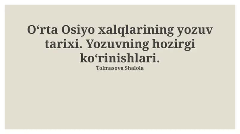 Markaziy Osiyo xalqlarining yozuv tarixi 1