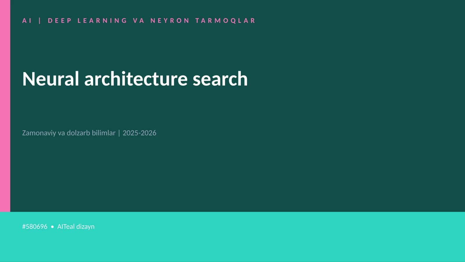 Neural architecture search 1