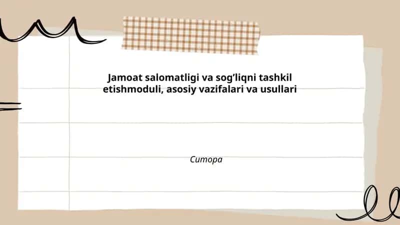 Jamoat salomatligi va sog’liqni tashkil etish moduli 1