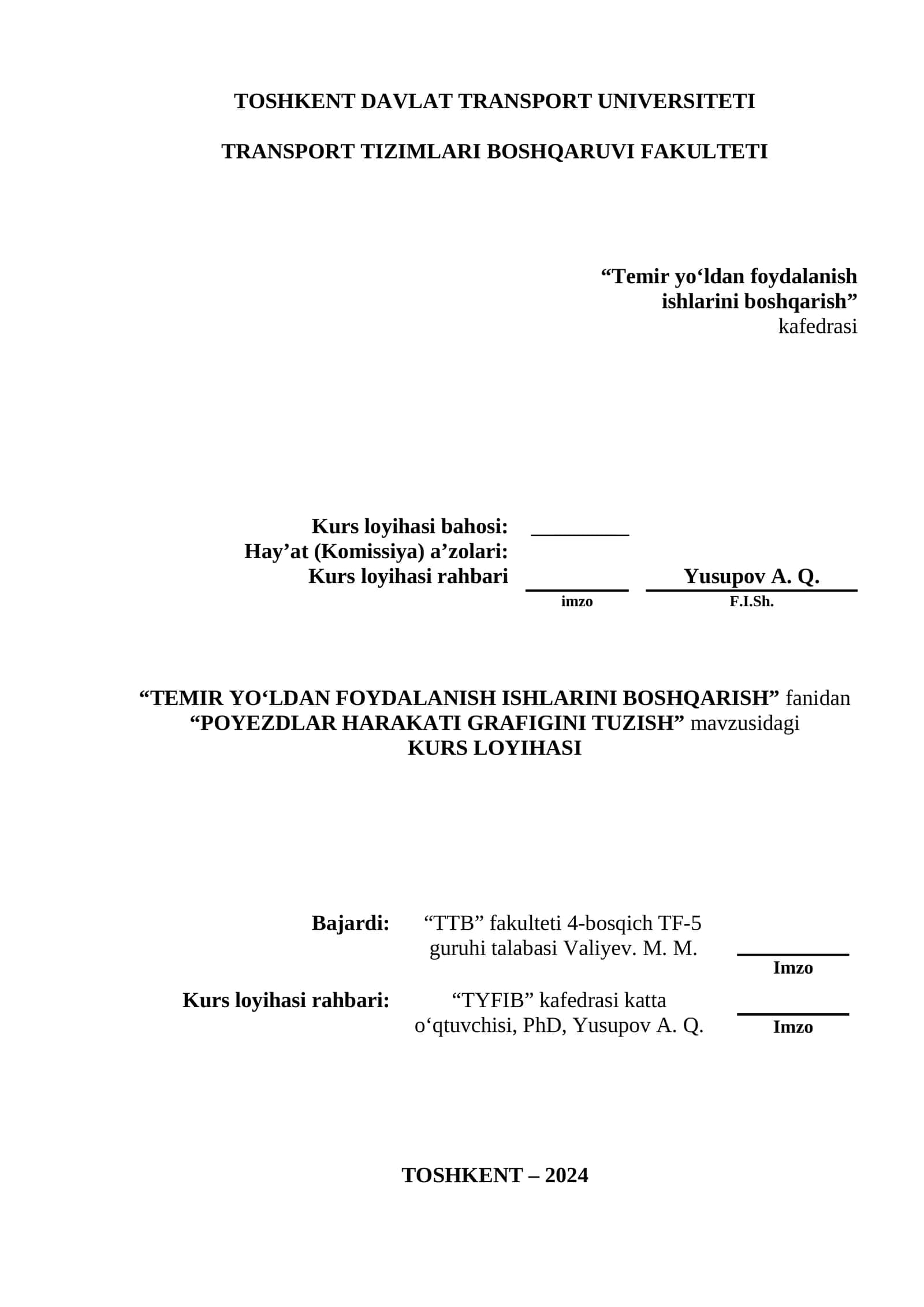 Poyezdlar harakati grafigini tuzish KURS LOYIHASI 1
