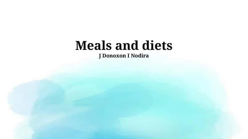 Meals and diets 1
