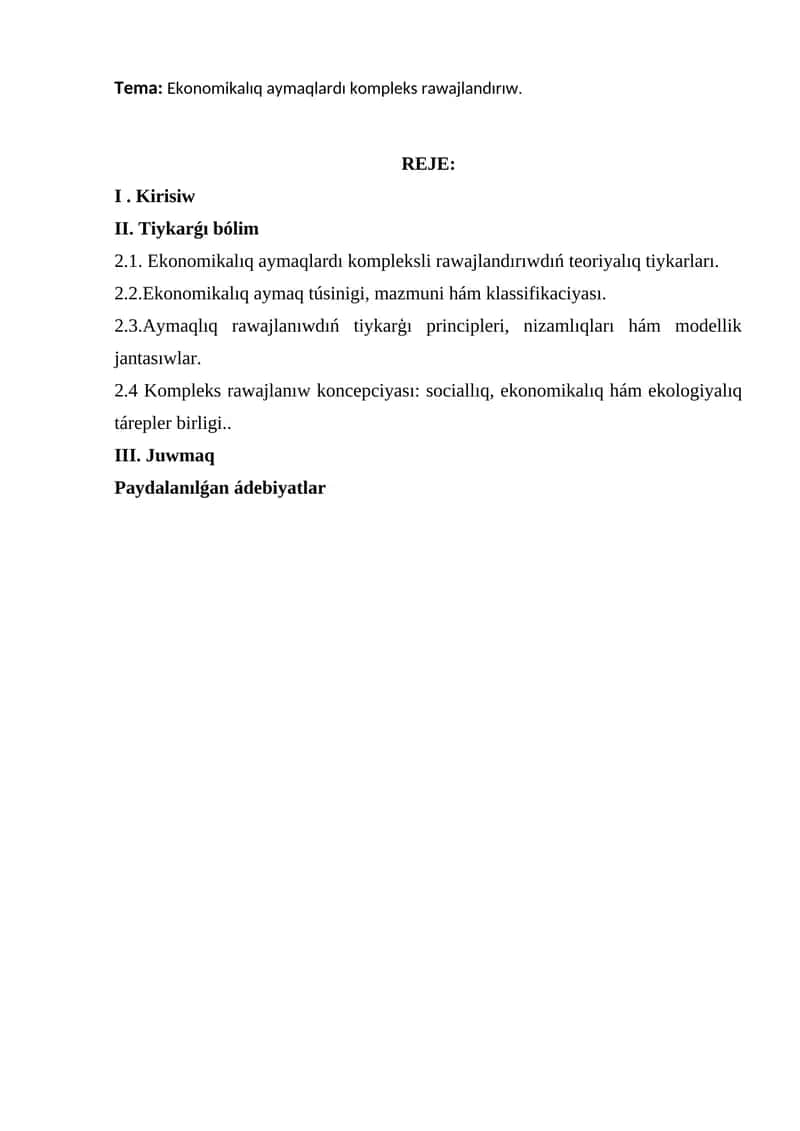 Ekonomikalıq aymaqlardı kompleks rawajlandırıw. 1