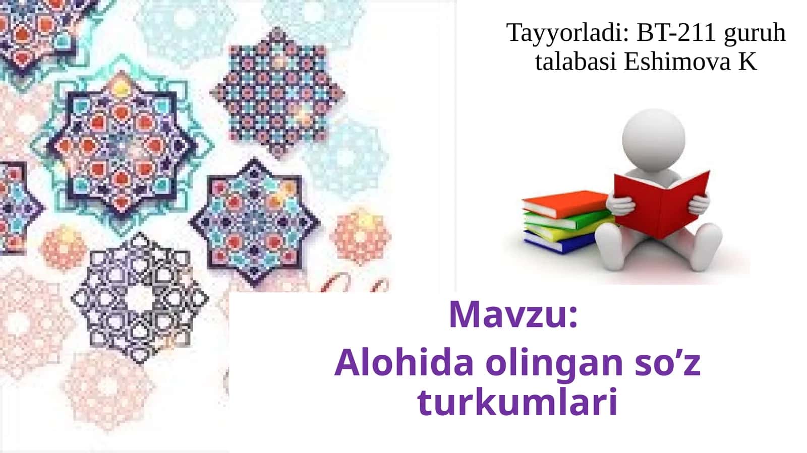 Alohida olingan so‘z turkumlari 1